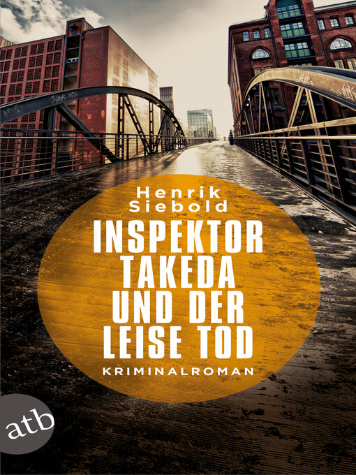 Title details for Inspektor Takeda und der leise Tod by Henrik Siebold - Wait list